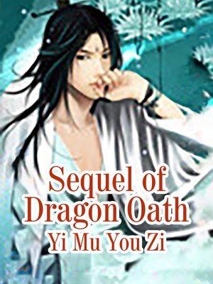 cover image of Sequel of Dragon Oath